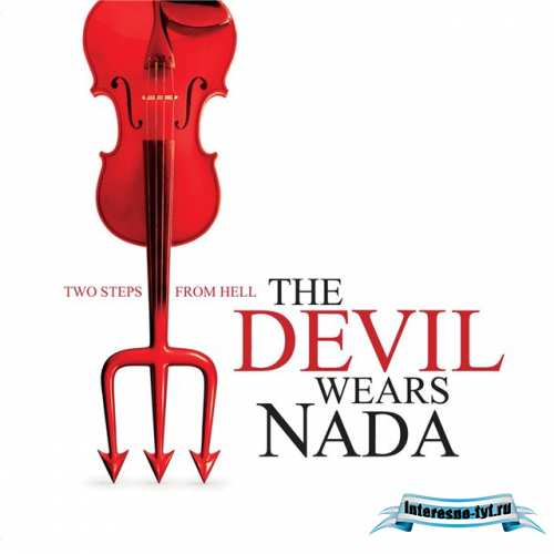 The Devil Wears Nada - Two Steps From Hell