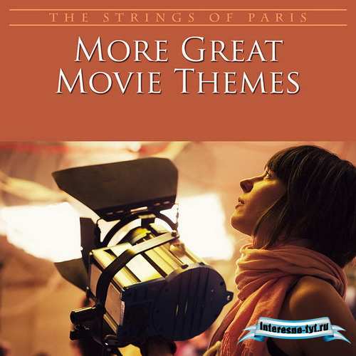 Темы о любви из кино - More Great Movie Themes