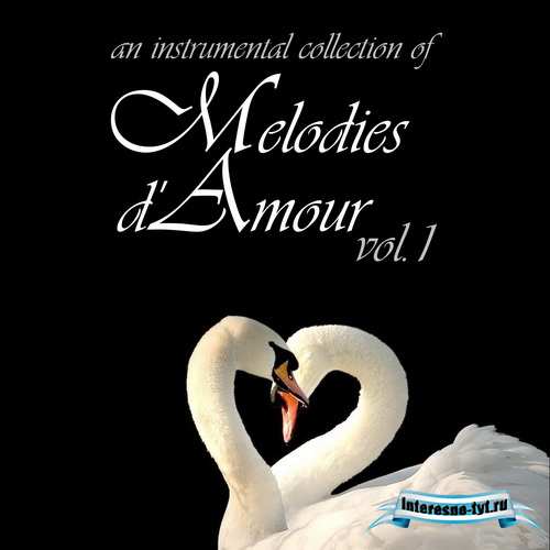 Melodies d'Amour vol.1