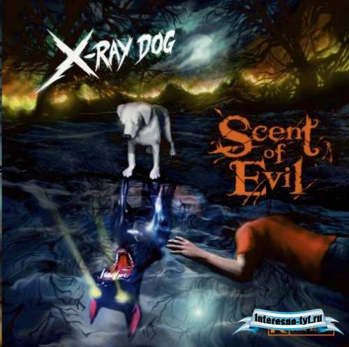 Аудио - футажи X-Ray Dog - Scent of Evil CD49
