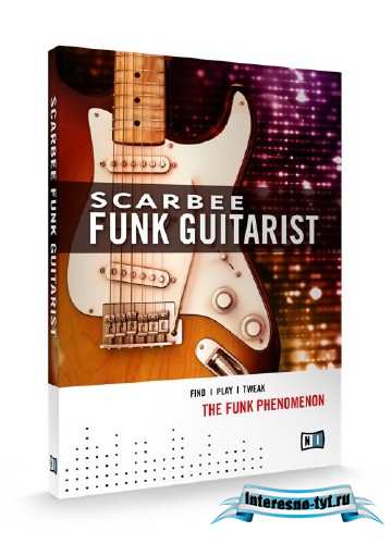 Native Instruments - Scarbee Funk Guitarist KONTAKT.NKI.NKX.NKC