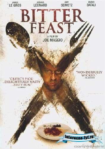 Горький пир / Bitter Feast (2010) DVDRip