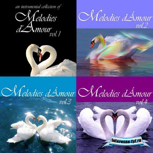 VA - Melodies d'Amour (Collection 4 CD) 2010 - 2011